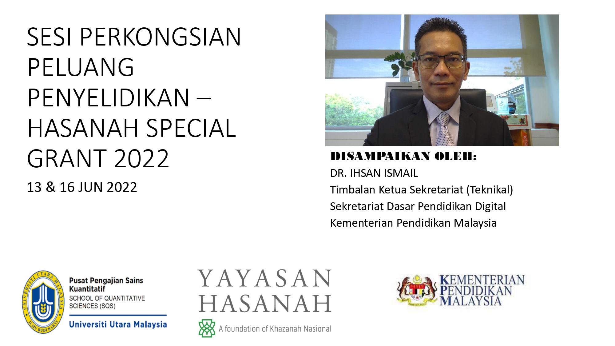 Webinar sesi Perkongsian  Peluang Penyelidikan – Hasanah Special Grant 2022